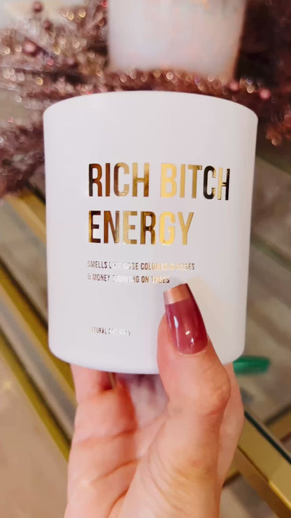 Rich B*tch Energy Candle